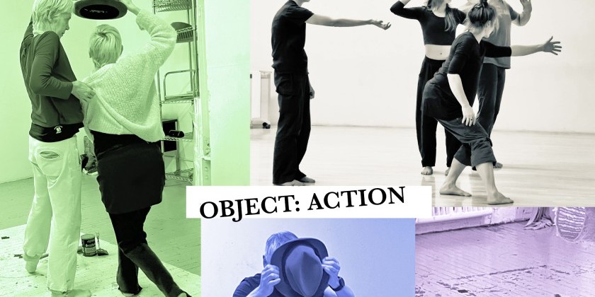 Object, Action: A two-part workshop in Action Theater Improvisation and Improvising with Objects