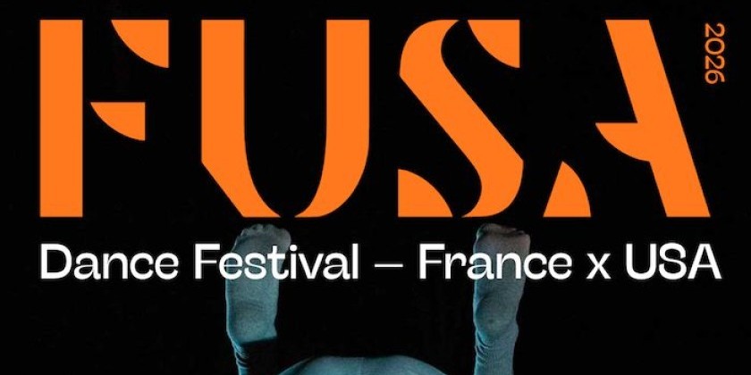 Call for Projects: FUSA Dance Festival 2026 (DEADLINE: AUG 7)