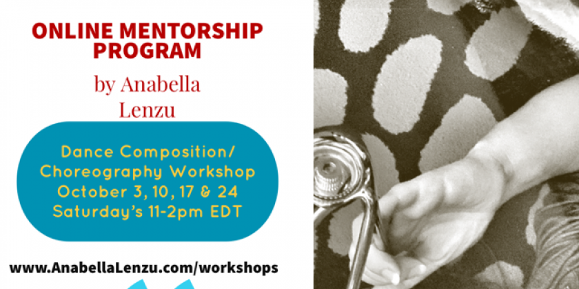Dance Composition/ Choreography Workshop with Anabella Lenzu/DanceDrama