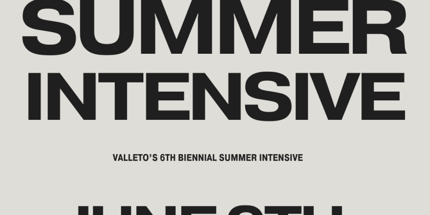 VALLETO 6th Biennial Summer Intensive 