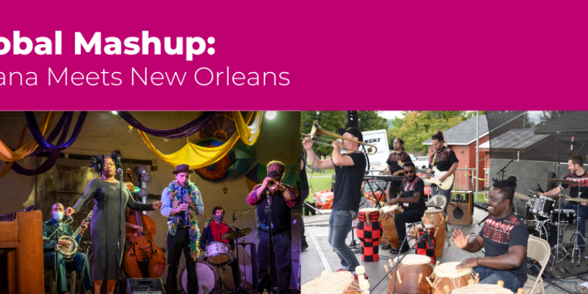 Global Mashup: Ghana Meets New Orleans