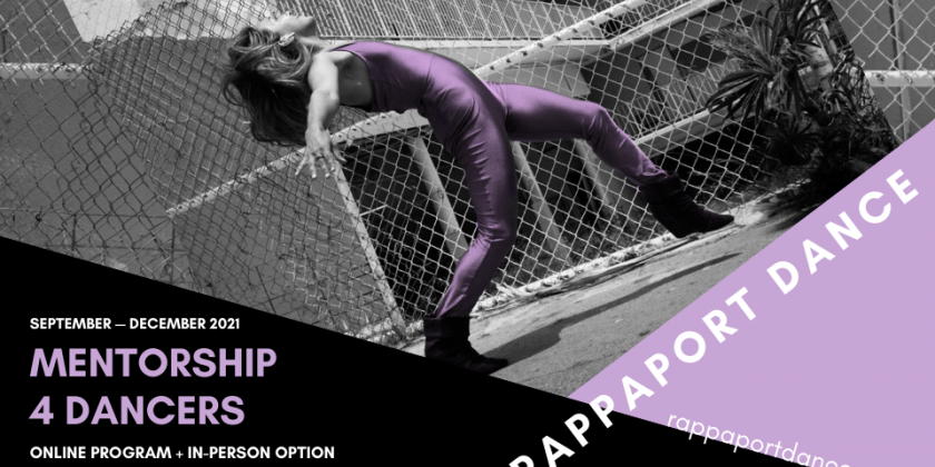 LOS ANGELES, CA: Mentorship 4 Dancers, a 12-Week Online / In-Person Course