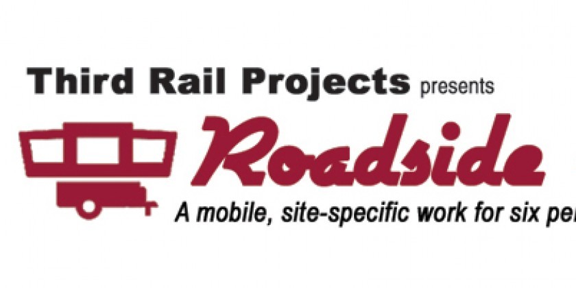 Roadside Show Added, Third Rail in the NY Times, and Limited Then She Fell Summer Tickets&rlm; 