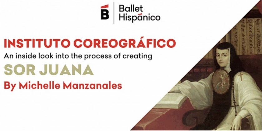 Ballet Hisp&aacute;nico presents Instituto Coreogr&aacute;fico: Michelle Manzanales (FREE)