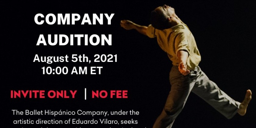 Ballet Hisp&aacute;nico Announces In-Person Auditions - Applications Accepted through July 29, 2021