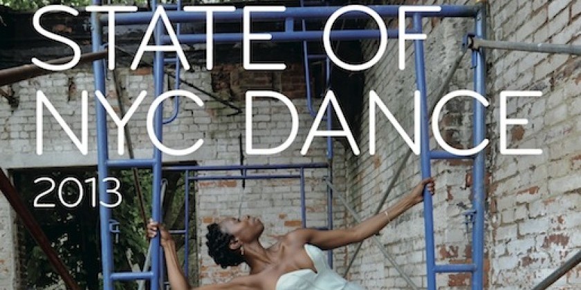 The Research is Here: State of NYC Dance 2013&rlm;