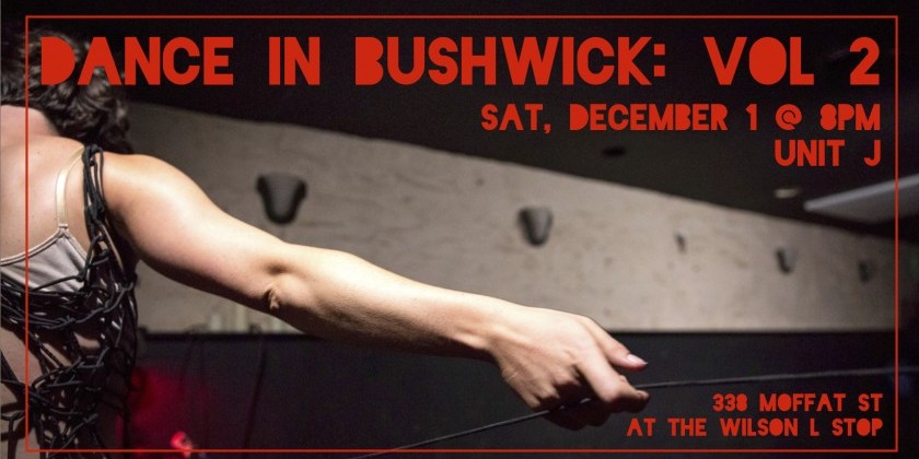Dance in Bushwick: Vol 2