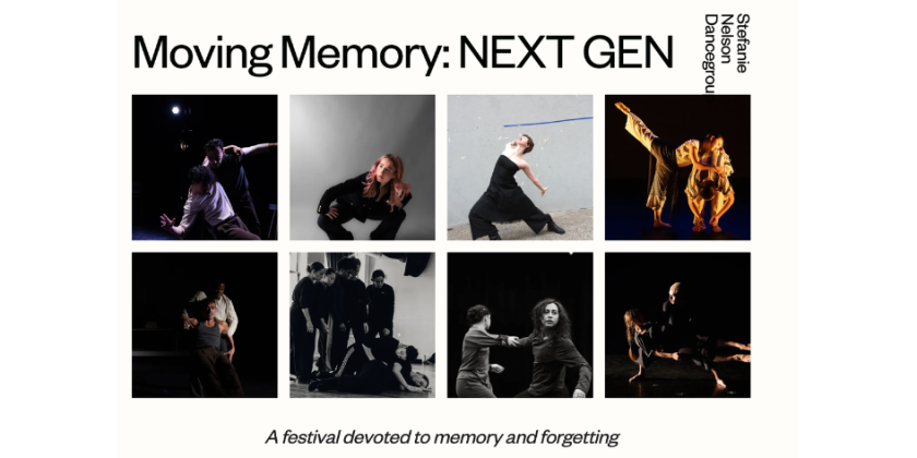 DAY IN THE LIFE OF DANCE: Stefanie Nelson Dancegroup Presents Moving Memory Project 2026: Next Gen