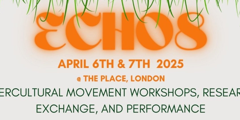 LONDON, UK: “EchoEight”: Movement Workshops