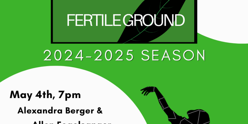 Fertile Ground New Works Showcase