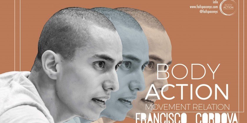 Body Action with Francisco Cordova
