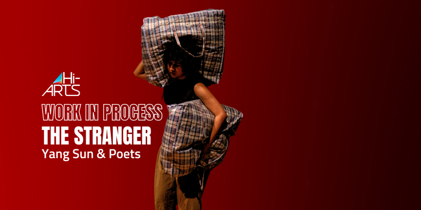 Yang Sun & Poets Presents "The Stranger" (FREE)