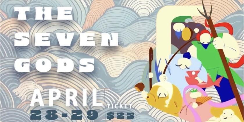 Edamovement Lab Presents "The Seven Gods"