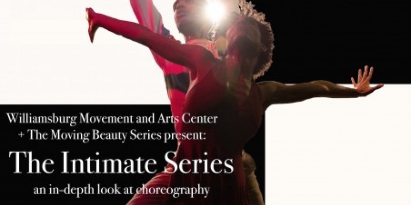 Accepting Choreographic Submissions to the December Intimate Series