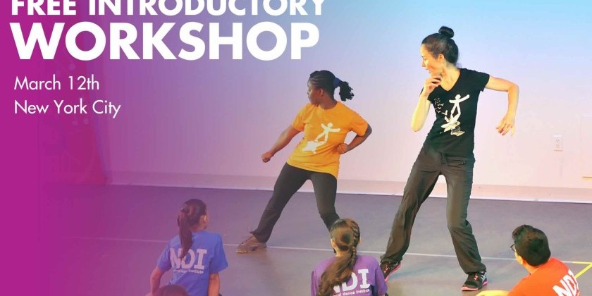 National Dance Institute Introduces FREE NDI Method Introductory Workshop