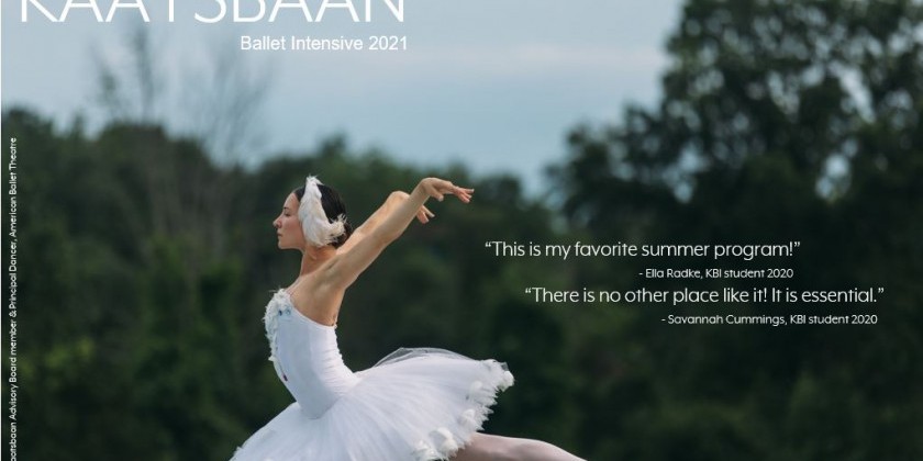Kaatsbaan Cultural Park Announces Auditions for Kaatsbaan Ballet Intensive 2021