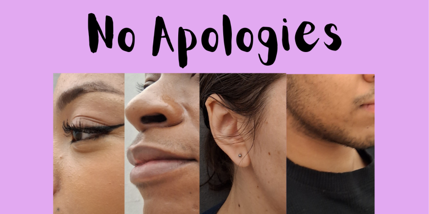 "Our Bodies, No Apologies"