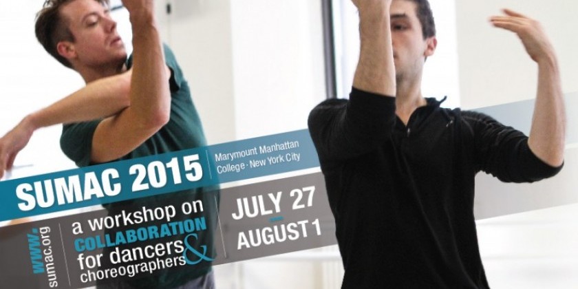 Susan Marshall's SUMAC 2015 | A workshop on collaboration for dancers & choreographers
