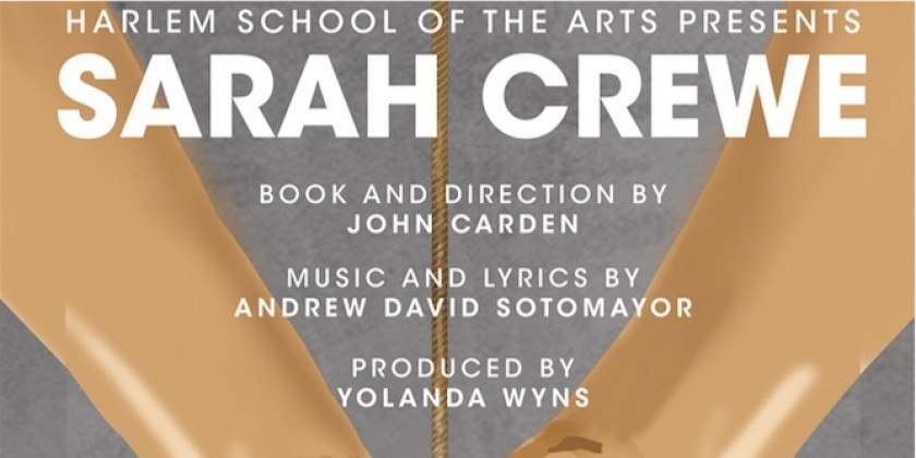 SARAH CREWE by Harlem School of the Arts Music Department