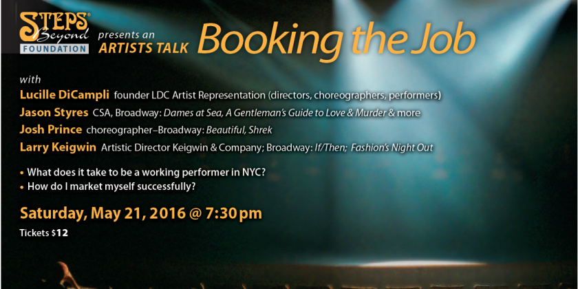 "Artist Talk: Booking the Job" at Steps