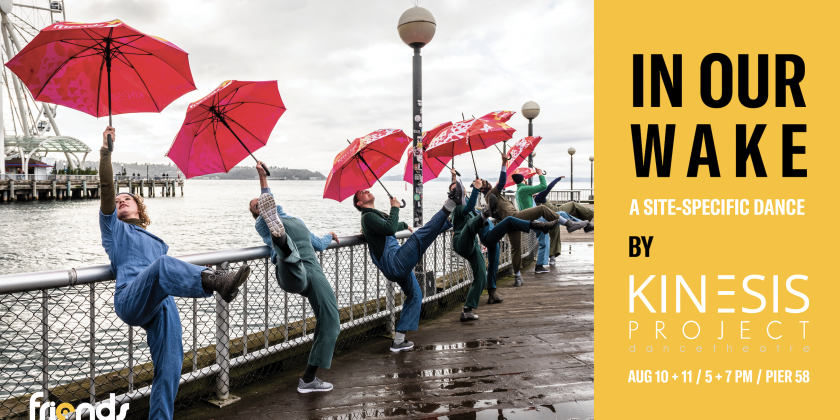 SEATTLE, WA: Kinesis Project dance theatre presents "In Our Wake" at Pier 58