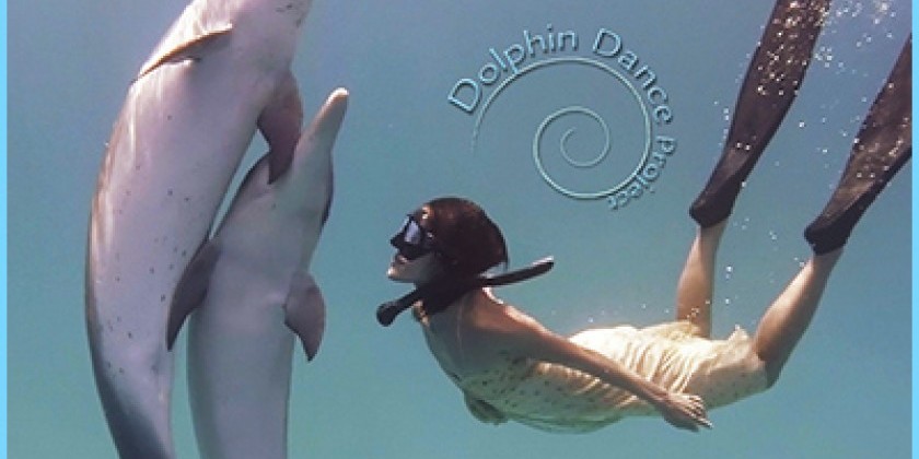&ldquo;SO CLOSE 3D: DANCE WITH WILD DOLPHINS&rdquo; presented by Dance Films Association and Dolphin Dance Project