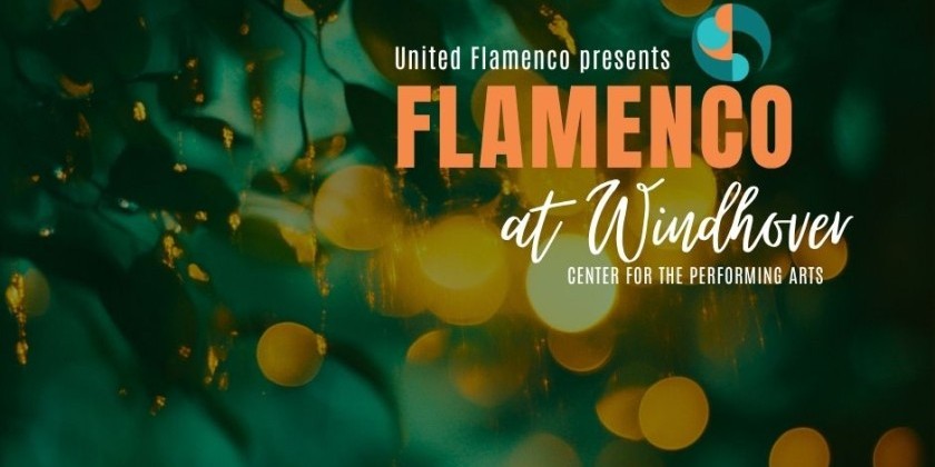 United Flamenco: Three Nights of Flamenco Magic!