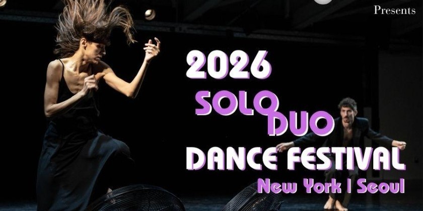 WHITE WAVE DANCE announces Call for Choreographers for 2026 SoloDuo Dance Festival 