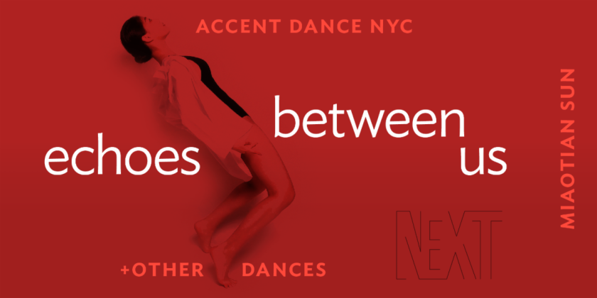 Accent Dance NYC Presents a First Look at Echoes Between Us