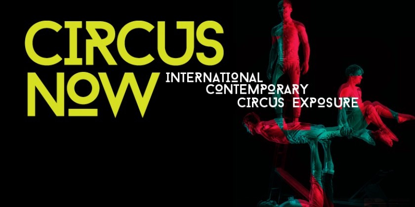 Circus Now returns to NYU Skirball following last season&rsquo;s sold-out performances