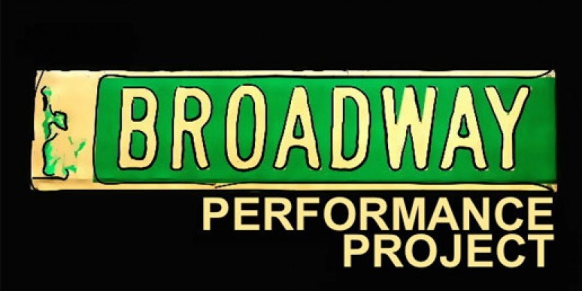 Broadway Performance Project Performance 