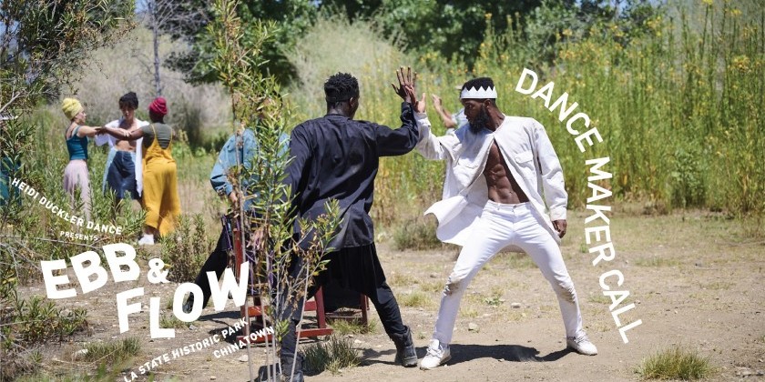 LOS ANGELES, CA: Dance Maker Call for Entries - Ebb & Flow 2022