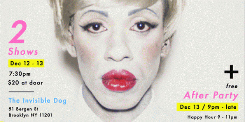 New Work To Premiere Dec 12-13 at Invisible Dog, Brooklyn NY&rlm;