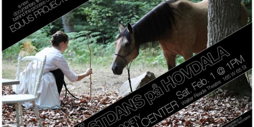 The Equus Projects Premieres a Film at Lincoln Center