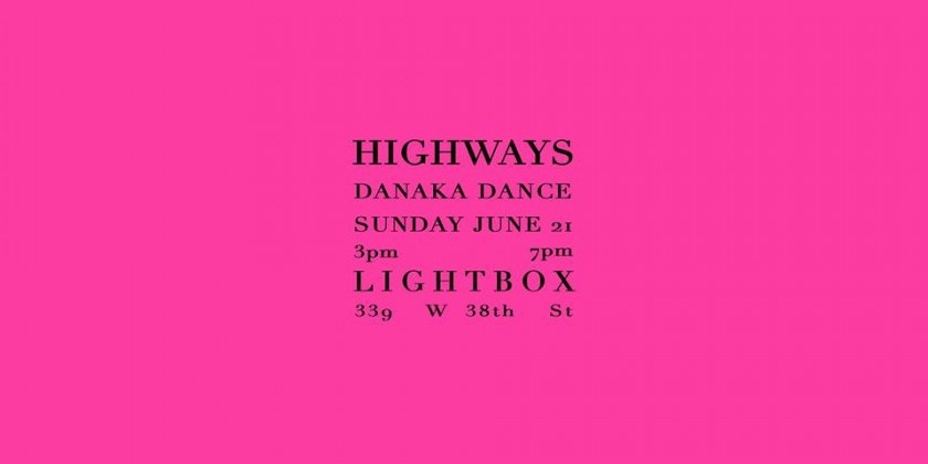 Danaka Dance presents "H I G H W A Y S"