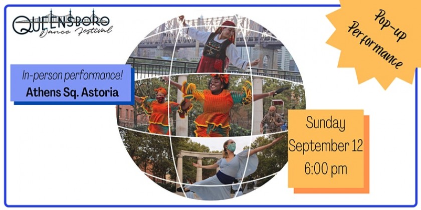 Pop-Up Performances at Athens Square Park in Astoria