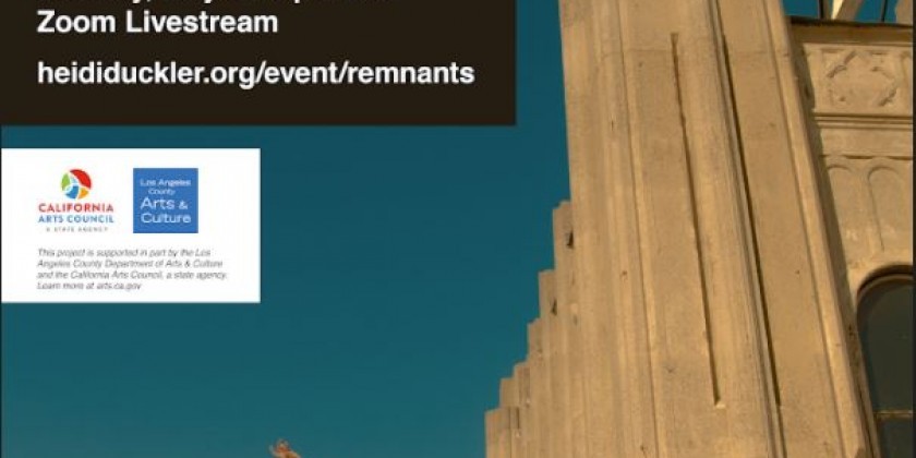 LOS ANGELES, CA: REMNANTS by Heidi Duckler Dance (Online)