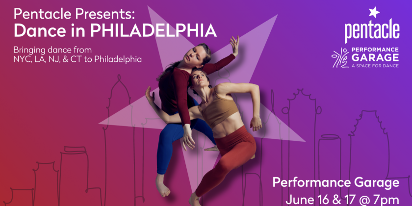 PHILADELPHIA, PA: Arts Service Organization Presents Female-Led Companies at Philadelphia&rsquo;s Performance Garage