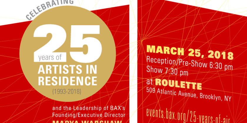 Celebrating 25 Years of Artists In Residence at BAX