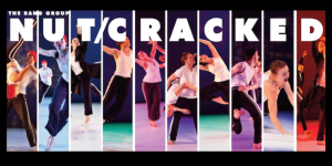 THE DANCE ENTHUSIAST ASKS: David Parker on the 22nd Consecutive Season of The Bang Group’s “Nut/Cracked”