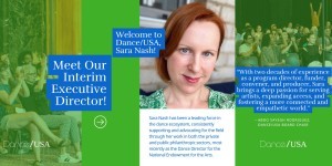 DANCE NEWS: Sara Nash Named Interim Executive Director of Dance/USA